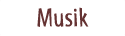 MUSIK